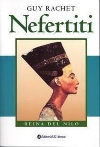 Resumen de Nefertiti. Reina del Nilo