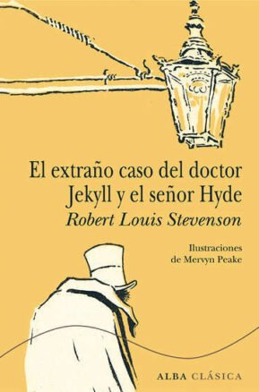 Resumen de El Extraño Caso del Doctor Jekyll y el Señor Hyde