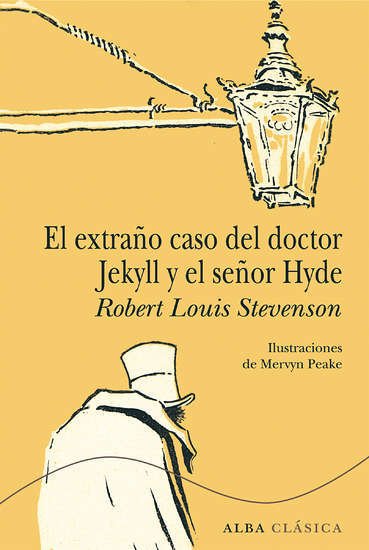 Resumen de El Extraño Caso del Doctor Jekyll y el Señor Hyde