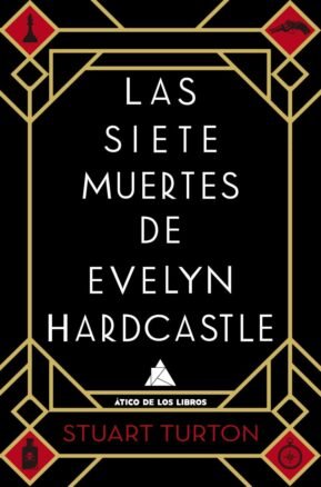 Resumen de Las Siete Muertes de Evelyn Hardcastle