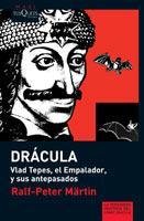 Resumen de Drácula. Vlad Tepes, el Empalador, y Sus Antepasados