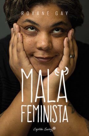 Resumen de Mala Feminista