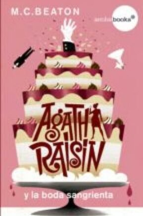 Resumen de Agatha Raisin y la Boda Sangrienta