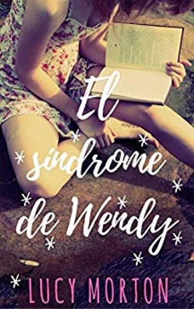 Resumen de El Síndrome de Wendy