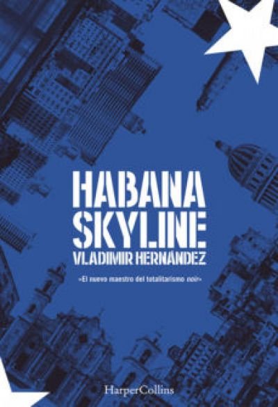 Resumen de Habana Skyline