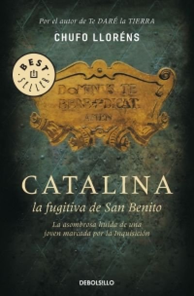 Resumen de Catalina la Fugitiva de San Benito