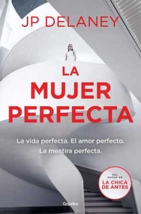 Resumen de La Mujer Perfecta