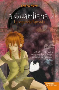 Resumen de La Guardiana 2. La Segunda Llamada