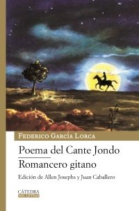 Resumen de Poema del Cante Jondo. Romancero Gitano