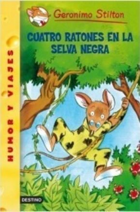 Resumen de Cuatro Ratones en la Selva Negra. Stilton 11