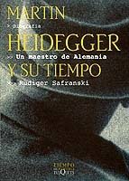 Resumen de Un Maestro de Alemania. Martin Heidegger y Su Tiempo