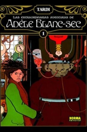 Resumen de Las Extraordinarias Aventuras de Adèle Blanc