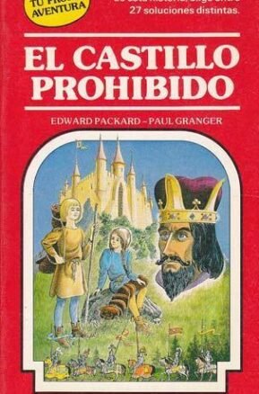 Resumen de El Castillo Prohibido. Elige Tu Propia Aventura Nº 10