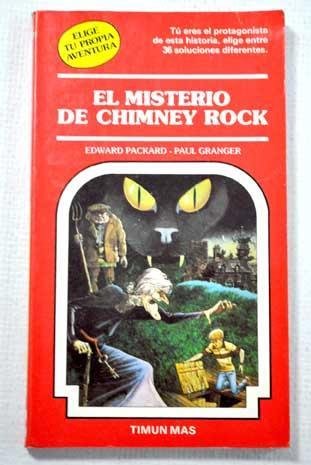 Resumen de El Misterio de Chimney Rock. Elige Tu Propia Aventura Nº 16