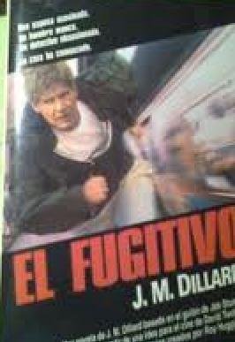 Resumen de El Fugitivo