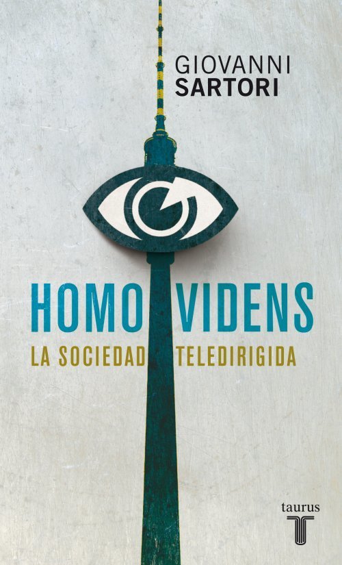 Resumen de Homo Videns: la Sociedad Teledirigida