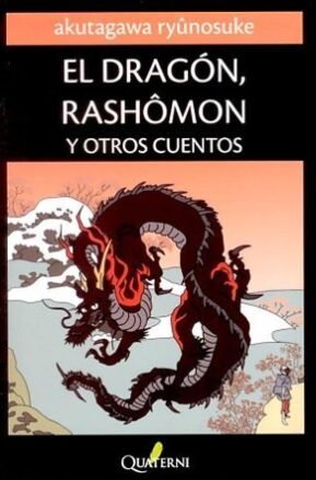 Resumen de El Dragón, Rashomon y Otros Cuentos