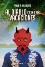 Resumen de Al Diablo con las Vacaciones