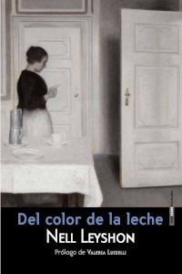 Resumen de Del Color de la Leche