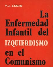 Resumen de La Enfermedad Infantil del Izquierdismo en el Comunismo