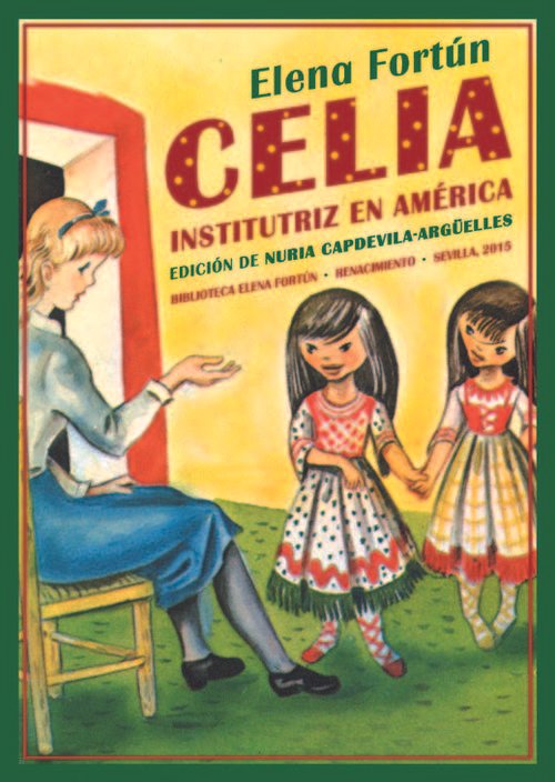 Resumen de Celia Institutriz en América