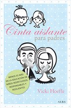 Resumen de Cinta Aislante Para Padres