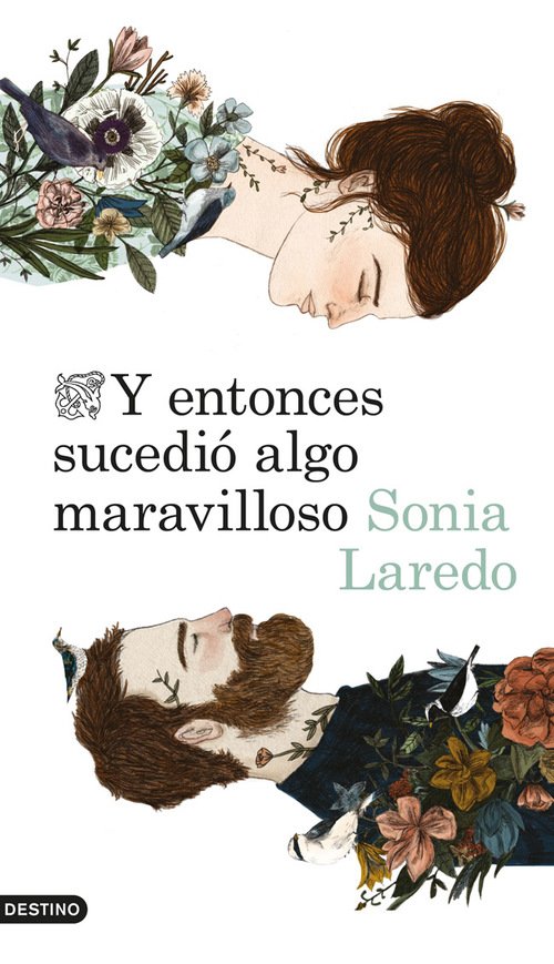 Resumen de Y Entonces Sucedió Algo Maravilloso