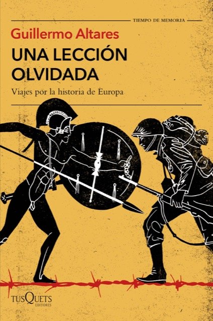 Resumen de Una Lección Olvidada. Viajes por la Historia de Europa