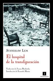 Resumen de El Hospital de la Transfiguración