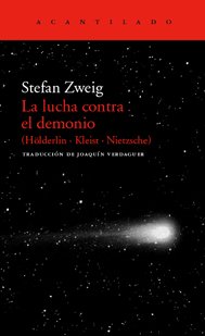 Resumen de La Lucha Contra el Demonio (Hölderlin,Kleist, Nietzsche)