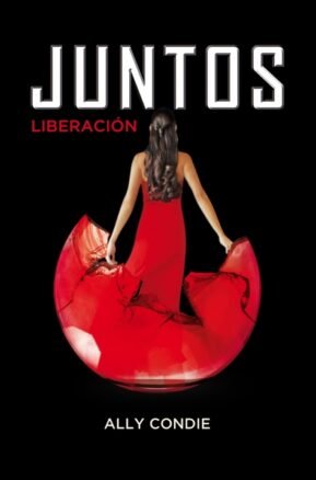 Resumen de Juntos. Liberación (Libro 3)