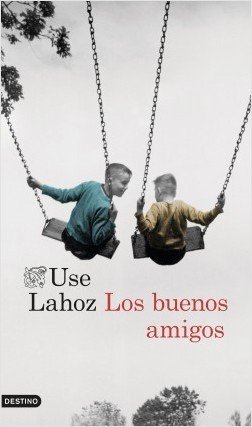 Resumen de Los Buenos Amigos