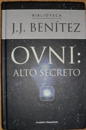 Resumen de Ovni: Alto Secreto