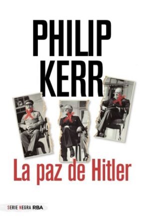 Resumen de La Paz de Hitler