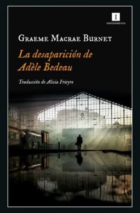 Resumen de La Desaparición de Adèle Bedeau