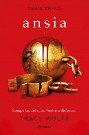 Resumen de Ansia (Serie Crave 3)