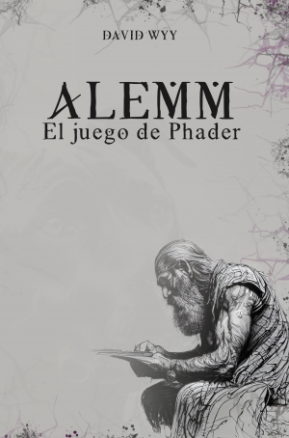 Resumen de Alemm: El Juego de Phader