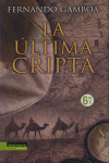 Resumen de La Última Cripta