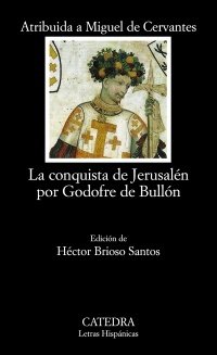 Resumen de La Conquista de Jerusalén por Godofre de Bullón