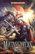 Resumen de Mataskavens: las Aventuras de Gotrek y Félix