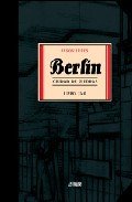 Resumen de Berlín: Ciudad de Piedras. Libro 1