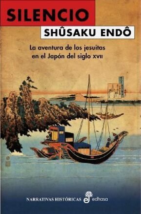 Resumen de Silencio. La Aventura de los Jesuitas en el Japón del Siglo Xvii