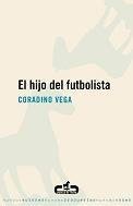 Resumen de El Hijo del Futbolista