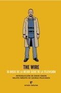 Resumen de The Wire. 10 Dosis de la Mejor Serie de la Televisión