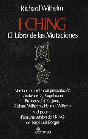 Resumen de I Ching. El Libro de las Mutaciones