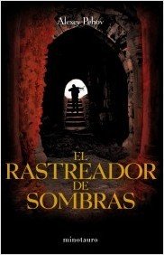 Resumen de El Rastreador de Sombras. Crónicas de Siala, Ii