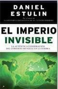 Resumen de El Imperio Invisible