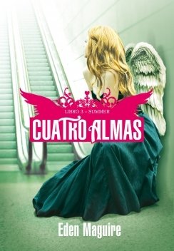 Resumen de Cuatro Almas. Libro 3: Summer