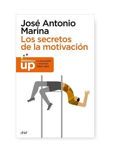 Resumen de Los Secretos de la Motivación