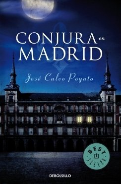 Resumen de Conjura en Madrid